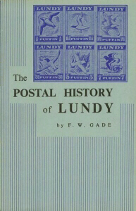 Felix Gades Postal History of Lundy